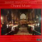 Cover for album: Samuel Sebastian Wesley - Worcester Cathedral Choir Conducted By Donald Hunt – Choral Music(LP, Stereo)