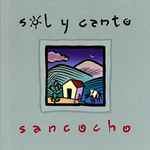 Cover for album: Sol Y Canto – Sancocho(CD, Album)