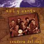 Cover for album: Sol Y Canto – Sendero Del Sol(CD, Album)