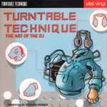 Cover for album: Stephen Webber – Turntable Technique (The Art Of The DJ)(2×LP, Album)