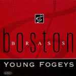 Cover for album: Boston Brass – Young Fogeys(CD, )