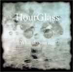 Cover for album: Hourglass (Boston), Cristi Catt, Daniela Tošić, Taki Masuko, Andrew Blickenderfer, Tom Noren – What Do You See?(CD, Stereo, File, WAV, Album, Stereo)