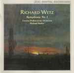 Cover for album: Richard Wetz - Cracow Philharmonic Orchestra, Roland Bader – Symphony No 1(CD, Album)