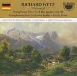 Cover for album: Richard Wetz - Symphonisches Orchester Berlin · Erich Peter (2) – Symphony No.3 In B Flat Major, Op. 48(CD, Album)
