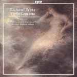 Cover for album: Richard Wetz – Ulf Wallin, Staatsphilharmonie Rheinland-Pfalz, Werner Andreas Albert – Violin Concerto • Traumsommernacht • Hyperion(CD, Album)