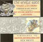Cover for album: Bill Whelan, Davy Spillane, Máirtín O'Connor, Milladoiro, Liam O'Flynn, Andy Irvine, Donal Lunny – The Seville Suite 