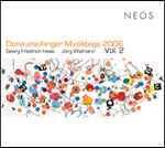 Cover for album: Georg Friedrich Haas, Jörg Widmann – Donaueschinger Musiktage 2006 Vol. 2