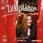 Cover for album: Robert Schumann, Jörg Widmann - Luisa Imorde – Zirkustänze(SACD, Hybrid, Multichannel, Stereo)