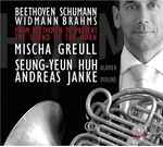 Cover for album: Beethoven, Schumann, Widmann, Brahms, Mischa Greull, Seung-Yeun Huh, Andreas Janke – From Beethoven To Present: The Sound Of The Horn(CD, Album)