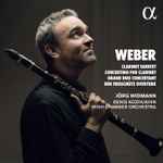 Cover for album: Weber, Jörg Widmann, Denis Kozhukhin, Irish Chamber Orchestra – Clarinet Quintet, Concertino For Clarinet, Grand Duo Concertant; Der Freischütz Overture(CD, Album)
