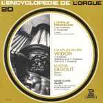 Cover for album: Charles-Marie Widor / Eugène Gigout - Marie-Claire Alain – 5e Symphonie, Méditation Sur La 1re Symphonie, Final De La 2e Symphonie / Scherzo, Toccata