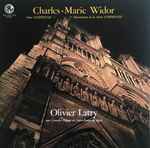 Cover for album: Charles-Marie Widor / Olivier Latry – 6ème Et 5ème Symphonies Pour Orgue (Aux Grandes Orgues De Notre-Dame De Paris)(LP, Album, Stereo)