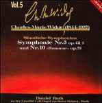 Cover for album: Widor, Daniel Roth (3) – Symphonie Nr.5 Op.42/1 Und Nr.10 