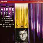 Cover for album: Widor, Liszt - Pierre Cochereau – Aux Grandes Orgues De Notre-Dame De Paris(CD, Album, Stereo)