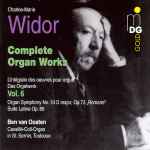 Cover for album: Charles-Marie Widor - Ben Van Oosten – Complete Organ Works = L'Intégrale Des Oeuvres Pour Orgue = Das Orgelwerk, Vol. 6 (Organ Symphony No. 10 In D Major, Op. 73 