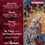 Cover for album: Guilmant, Widor, Franck, Ian Tracey, Yan Pascal Tortelier, BBC Philharmonic – Organ Works(CD, )