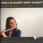 Cover for album: Gaubert, Widor, Schubert / Margarita Campos Espiño - Rasa Biveiniene Jakutyte – Música de Gaubert, Widor, Schubert(CD, Album)