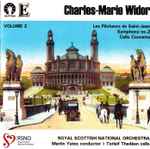 Cover for album: Charles-Marie Widor, Royal Scottish National Orchestra, Martin Yates (2) – Widor Volume 2: Cello Concerto - Symphony No. 2(CD, Stereo)