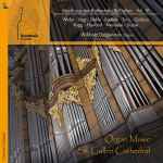 Cover for album: Widor • Vogt • Stehle • Faulkes • Tirro • Garbizu • Rogg • Hovland • Messiaen • Dupré - Willibald Guggenmos – Organ Music St. Gallen Cathedral(CD, Album)