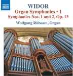 Cover for album: Widor, Wolfgang Rübsam (2) – Organ Symphonies • 1(CD, Album)