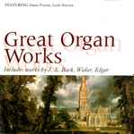 Cover for album: Simon Preston, Leslie Pearson Includes Works By J. S. Bach, Widor, Elgar – Great Organ Works