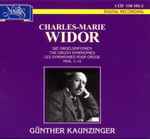 Cover for album: Charles-Marie Widor - Günther Kaunzinger – Die Orgelsinfonien = The Organ Symphonies = Les Symphonies Pour Orgue Nos. 1-10(5×CD, , Box Set, Compilation, Reissue)