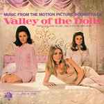 Cover for album: Dory Previn And Andre Previn Conducted By Johnny Williams – Valley Of The Dolls (Music From The Motion Picture Soundtrack)