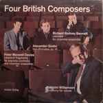 Cover for album: Peter Maxwell Davies, Alexander Goehr, Richard Rodney Bennett, Malcolm Williamson – Four British Composers