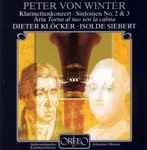 Cover for album: Peter Von Winter, Dieter Klöcker, Isolde Siebert, Südwestdeutsches Kammerorchester, Johannes Moesus – Klarinettenkonzert - Sinfonien No. 2 & 3 - Aria Torna Al Tuo Sen La Calma(CD, Album)