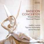 Cover for album: Mozart, Winter, Hummel, Rossini, Jaakko Luoma, Tapiola Sinfonietta, Janne Nisonen – Bassoon Concertos(CD, Album)
