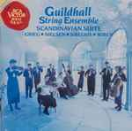 Cover for album: Guildhall String Ensemble, Grieg ∙ Nielsen ∙ Sibelius ∙ Wirén – Scandinavian Suite(CD, Stereo)