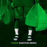 Cover for album: Taker - Easyfun RemixK.I.D (Kids In Despair) – Taker (Easyfun Remix)(File, AAC, Single)