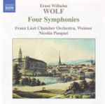 Cover for album: Ernst Wilhelm Wolf, Franz Liszt Chamber Orchestra, Weimar, Nicolás Pasquet – Four Symphonies(CD, )