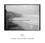 Cover for album: John Tilbury, John Lely, Dirar Kalash, Christian Wolff – Seaside(CD, Album)