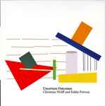 Cover for album: Christian Wolff And Eddie Prévost – Uncertain Outcomes(2×CD, Album)