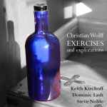 Cover for album: Christian Wolff, Keith Kirchoff, Dominic Lash, Steve Noble – Exercises And Explorations(5×File, WAV, Album)
