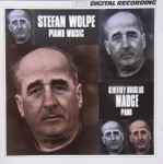 Cover for album: Stefan Wolpe - Geoffrey Douglas Madge – Piano Music
