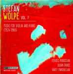 Cover for album: Stefan Wolpe, Movses Pogossian, Susan Grace (2), Varty Manouelian – Music For Violin And Piano (1924-1966)(CD, Album)