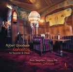 Cover for album: Robert Woodcock, Anna Stegmann, Georg Fritz, Ensemble Odyssee – Concertos For Recorder & Oboe(CD, Album)