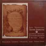 Cover for album: Paul Wranitzky, Leopold Mozart - Hungarian Chamber Orchestra, Vilmos Tátrai – Grande Simphonie / Divertimenti B Flat Major - D Major