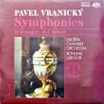 Cover for album: Pavel Vranický : Dvořák Chamber Orchestra · Bohumil Gregor – Symphonies In D Major · In C Minor