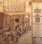 Cover for album: Heinz Wunderlich, Lotar Olias – Prairie Saloon(LP, Stereo)