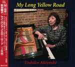 Cover for album: My Long Yellow Road(2×CD, Album, Stereo)