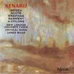 Cover for album: Xenakis - New London Chamber Choir, Critical Band, James Wood (4) – Medea • A Colone • Nuits • Serment • Knephas