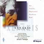 Cover for album: Iannis Xenakis - Spyros Sakkas, Béatrice Daudin, Orchestre Philharmonique Du Luxembourg, Arturo Tamayo – Orchestral Works Vol I