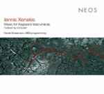 Cover for album: Iannis Xenakis - Daniel Grossmann – Music For Keyboard Instruments - Realised By Computer(CD, Album)
