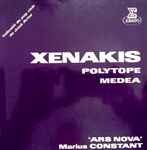 Cover for album: Xenakis, Ensemble Ars Nova, Marius Constant – Polytope / Medea(7