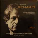 Cover for album: Iannis Xenakis - Orchestre Philharmonique Du Luxembourg, Arturo Tamayo – Oeuvres Pour Orchestre = Orchestral Works(5×CD, Album, Compilation, Box Set, )