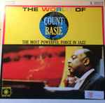 Cover for album: The World Of Count Basie - The Most Powerful Force In Jazz (2)(LP, Compilation)