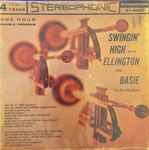 Cover for album: Duke Ellington, Count Basie, The Bay Big Band – Swingin' High with Ellington and Basie(Reel-To-Reel, 7 ½ ips, ¼